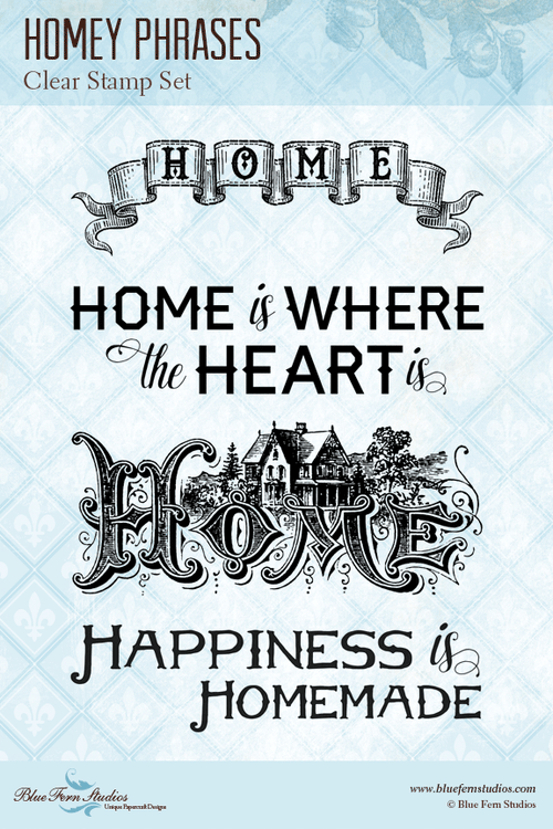 Blue Fern Stamp - Homey Phrases *