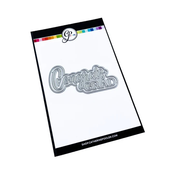 Catherine Pooler - Word Die - Congrats Grad. Celebrate all the graduates in your life with the Congrats Grad Word Die. Available at Embellish Away located in Bowmanville Ontario Canada.