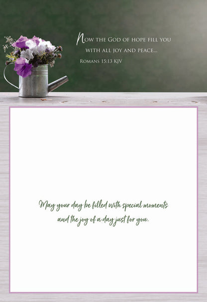 Card Design 2 Inside Message - May your day be filled with special moments and the joy of a day just fo you.