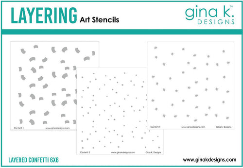 Gina K. Designs - Stencil - Layered Confetti. Gina K. Designs Art Screens can be used with ink, sprays, pastes, and gels to create beautiful backgrounds and images. Wash with soap and warm water. Pat dry. Made in USA.  Size: 5.875 X 5.875 inches. Available at Embellish Away located in Bowmanville Ontario Canada.