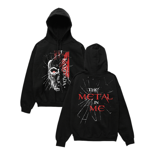 Black pullover on a white background. Front of the tee has a robot face with a red eye with text Kamiyada+. Back print says THE METAL IN ME with glass shatter effect.
