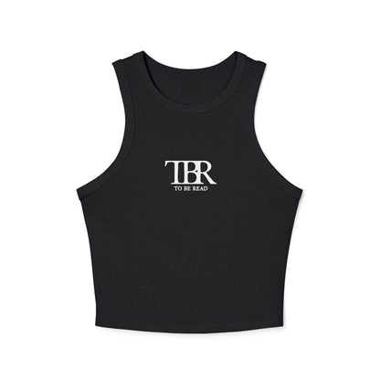 Thtgrlreads bookish apparel featuring a black Comfort Colors cropped tank with a minimalist "TBR To Be Read" vintage puff print graphic, perfect for Book Bestie fans.